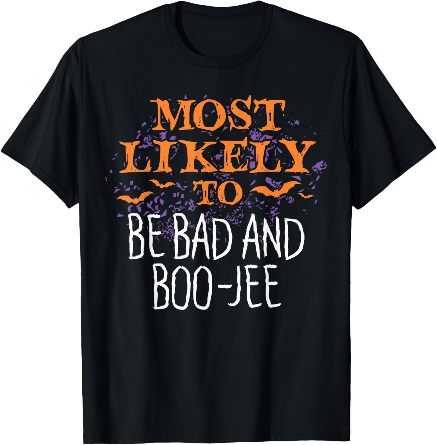 Most Likely To Halloween Be Bad And Boo-Jee Matching T-Shirt - T-Shirt | Black