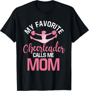 My Favorite Cheerleader Calls Me Mom Cheer Mom T-Shirt - T-Shirt | Black