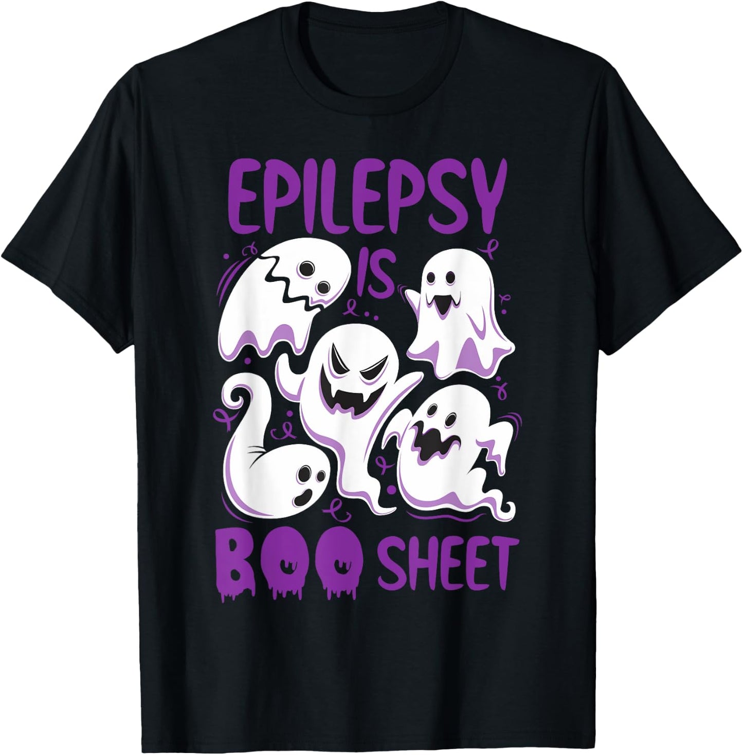 Epilepsy is Boo Sheet Purple Boos Funny Halloween Ghost T-Shirt - T-Shirt | Black