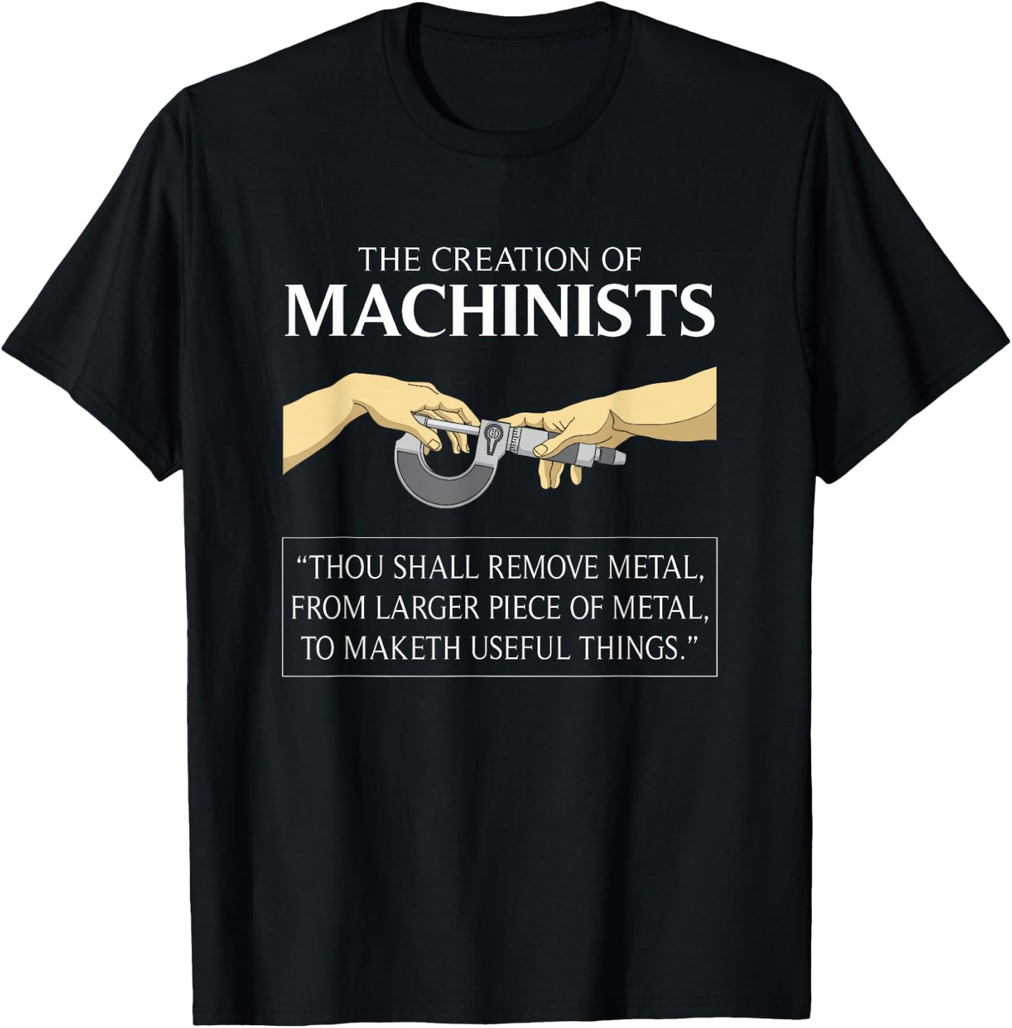 CNC Machinist I Creation of Adam CNC Operator Tools Machine T-Shirt - T-Shirt | Black