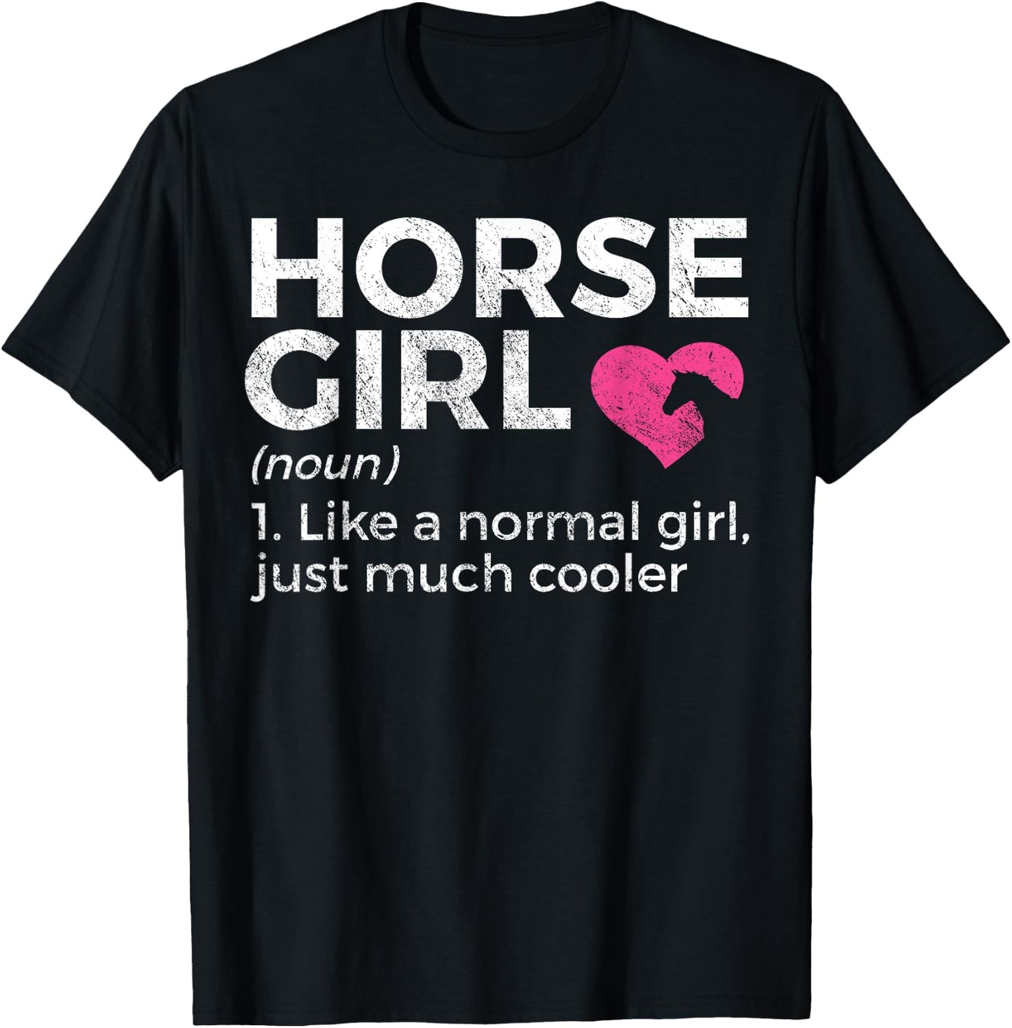 Horse Girl Definition Horse Lover T-Shirt - T-Shirt | Black