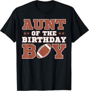 Aunt Of The Birthday Boy Football Kids 1st Bday Party Lover T-Shirt - T-Shirt | Black