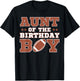 Aunt Of The Birthday Boy Football Kids 1st Bday Party Lover T-Shirt - T-Shirt | Black