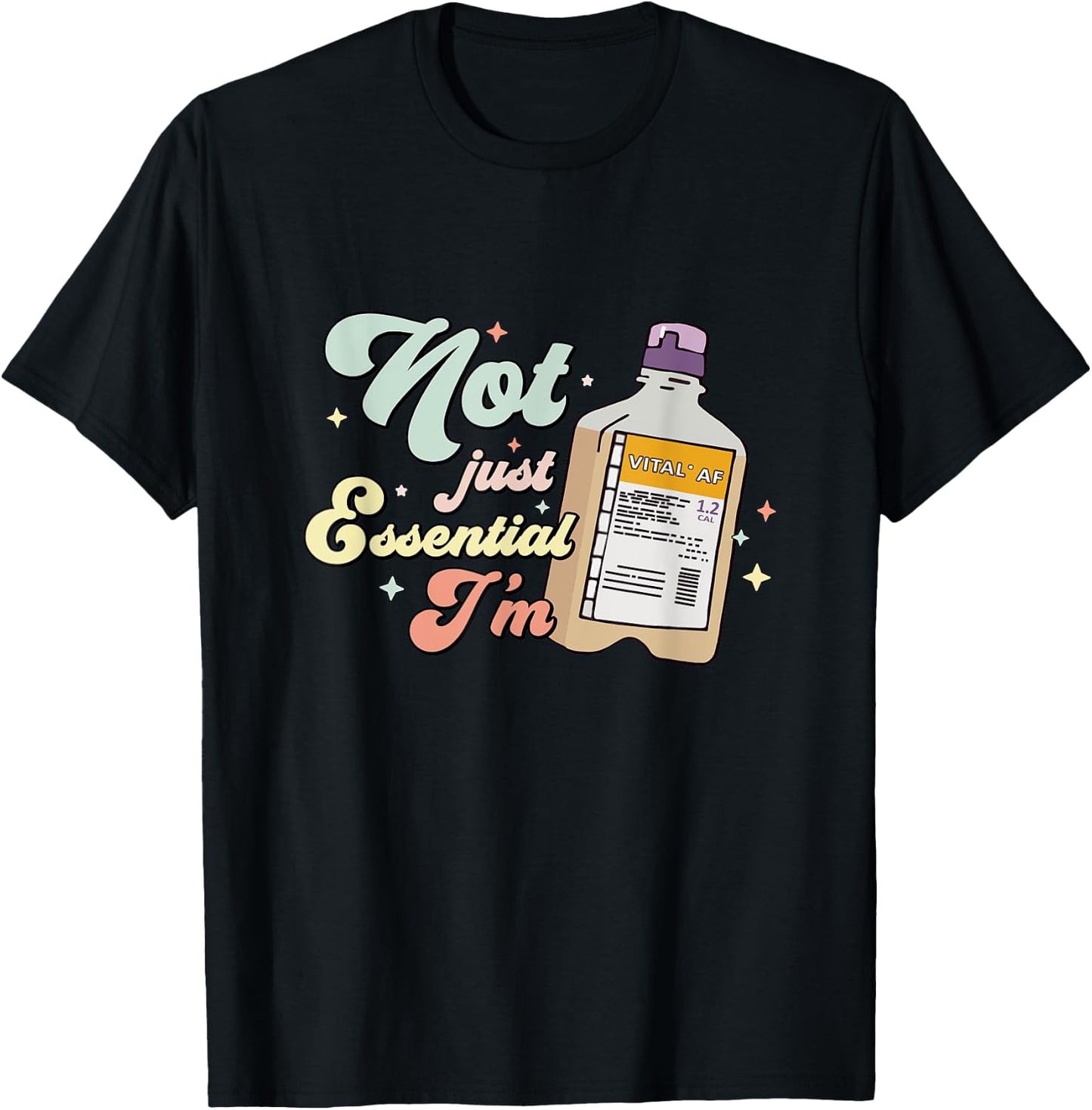 Vital AF Funny Nurse Dietician RD RN Critical Care Nursing T-Shirt - T-Shirt | Black