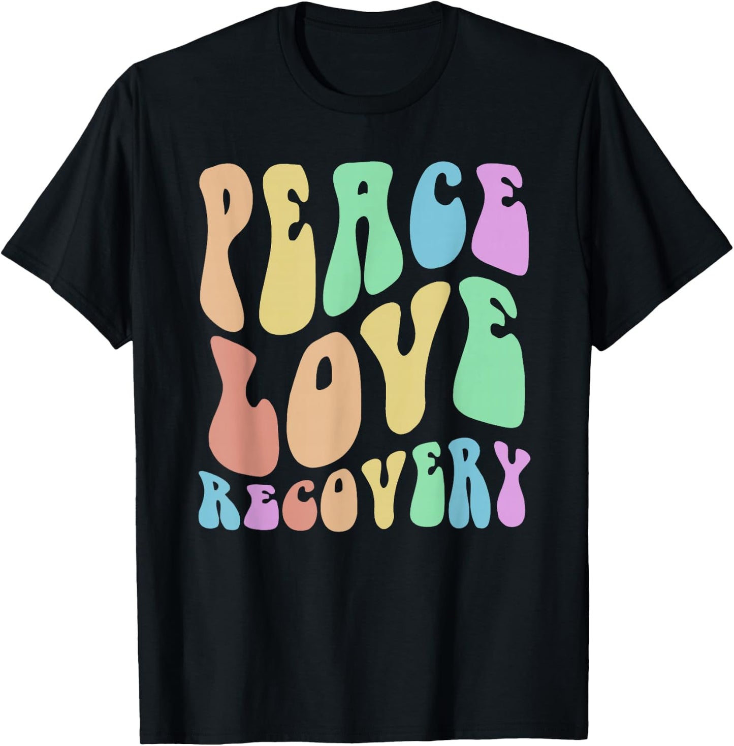 Groovy PEACE LOVE RECOVERY Vintage Sober Clean Celebrate T-Shirt - T-Shirt | Black
