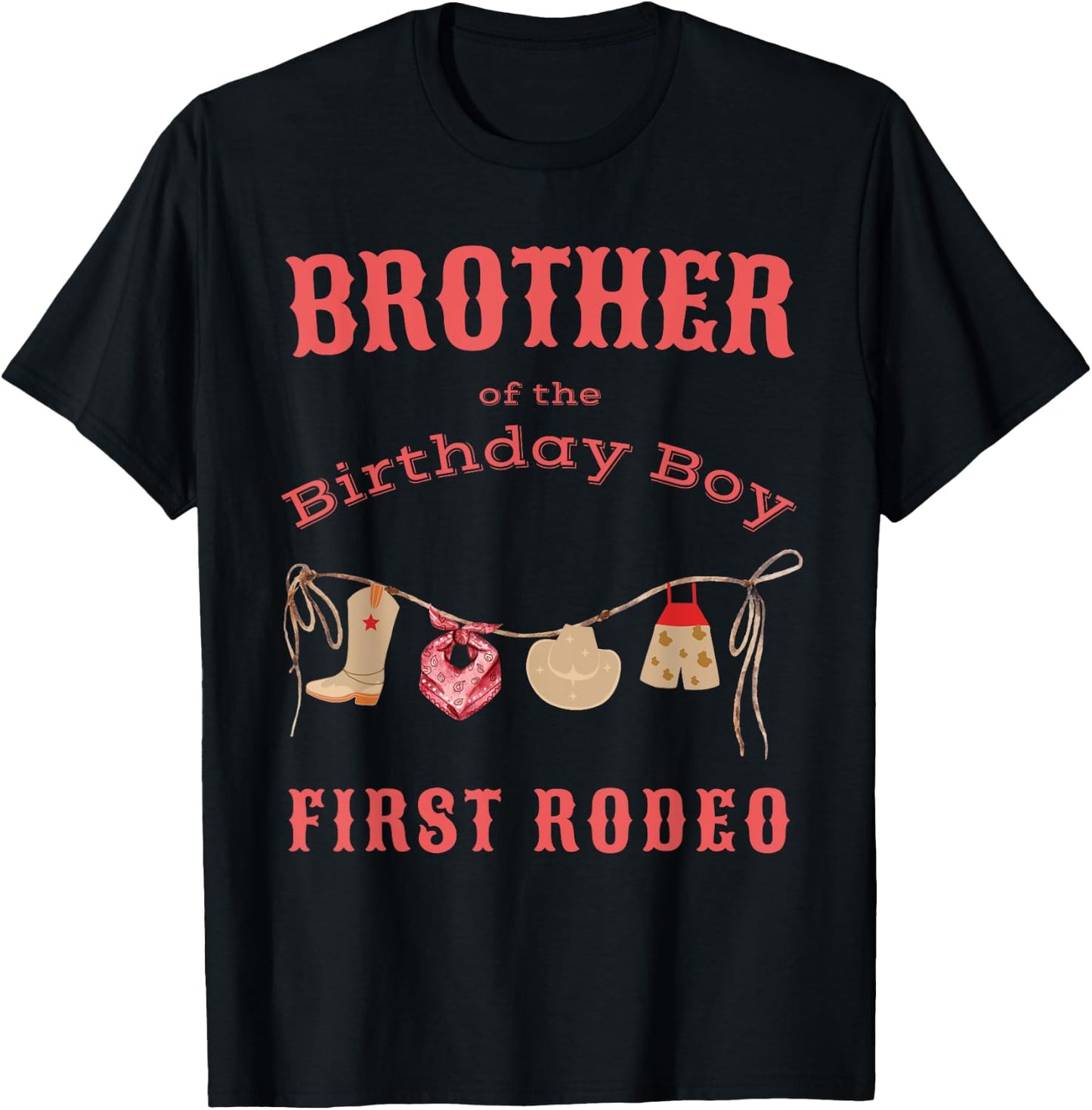 Brother Bro First Rodeo 1st Birthday Cowboy Family Matching T-Shirt - T-Shirt | Black
