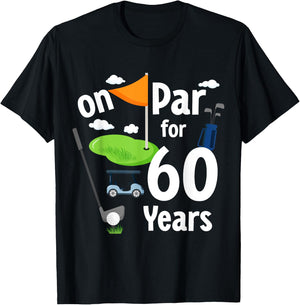 On Par 60th Birthday Golf Player Theme 60 Year Old B-Day T-Shirt - T-Shirt | Black