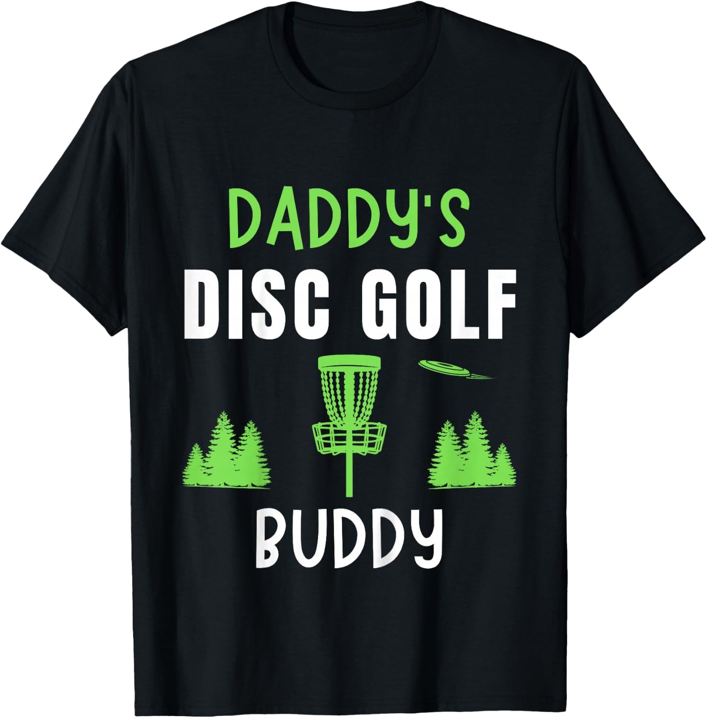 Kids Daddy's Disc Golf Boy Girl Frisbee Golfing Disc Golf T-Shirt - T-Shirt | Black