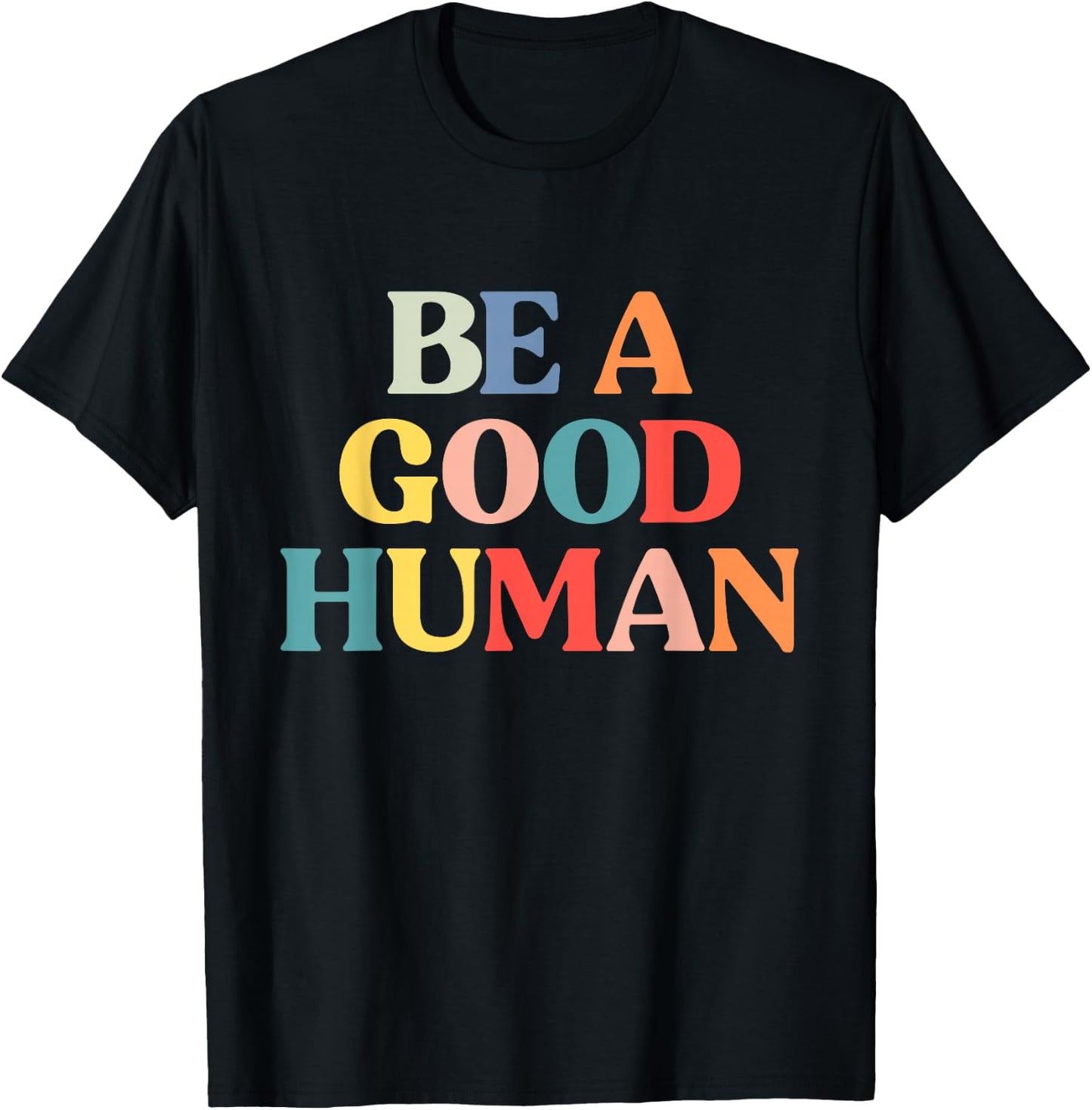 Be A Good Human Kids Kindness Be Kind T-Shirt - T-Shirt | Black