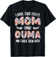 Ouma Shirts Cute I have two Titles Mom and Ouma T-Shirt - T-Shirt | Black