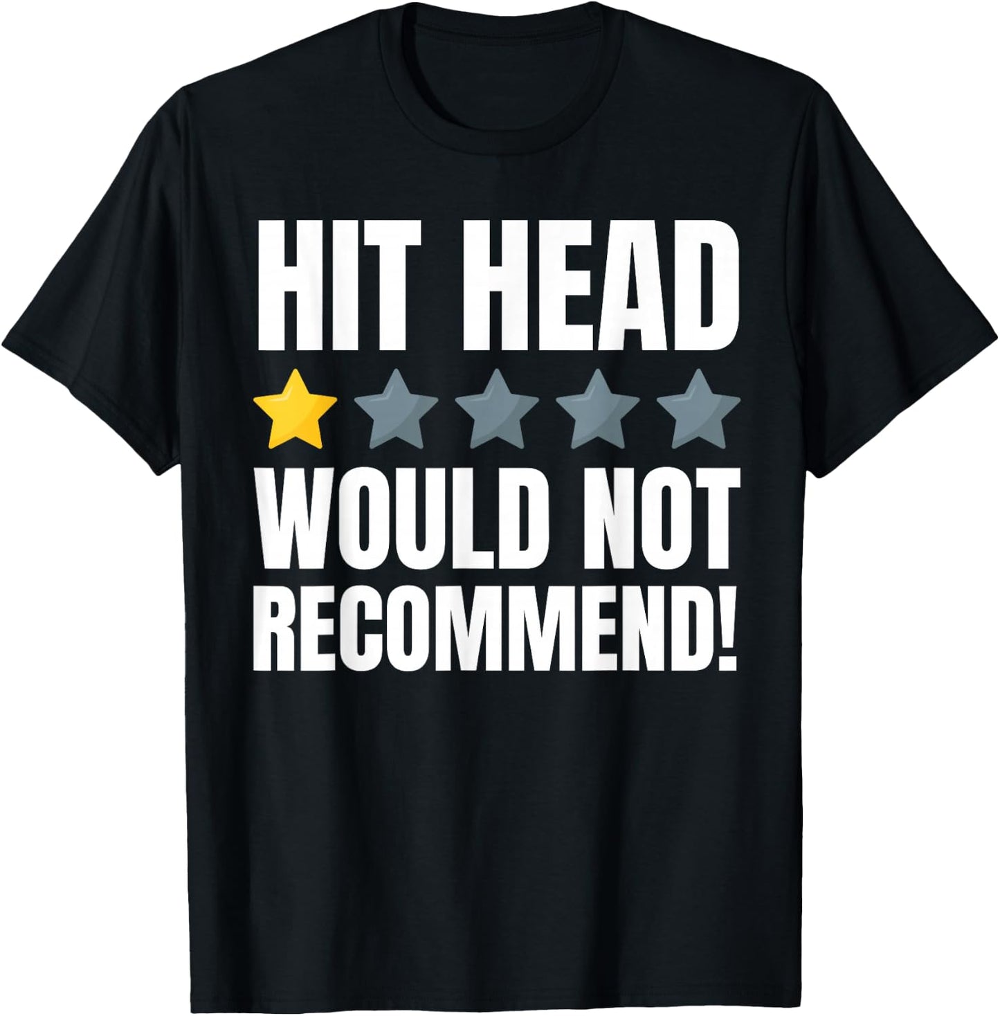 Hit Head Funny Concussion And Head Injury Recovery T-Shirt - T-Shirt | Black