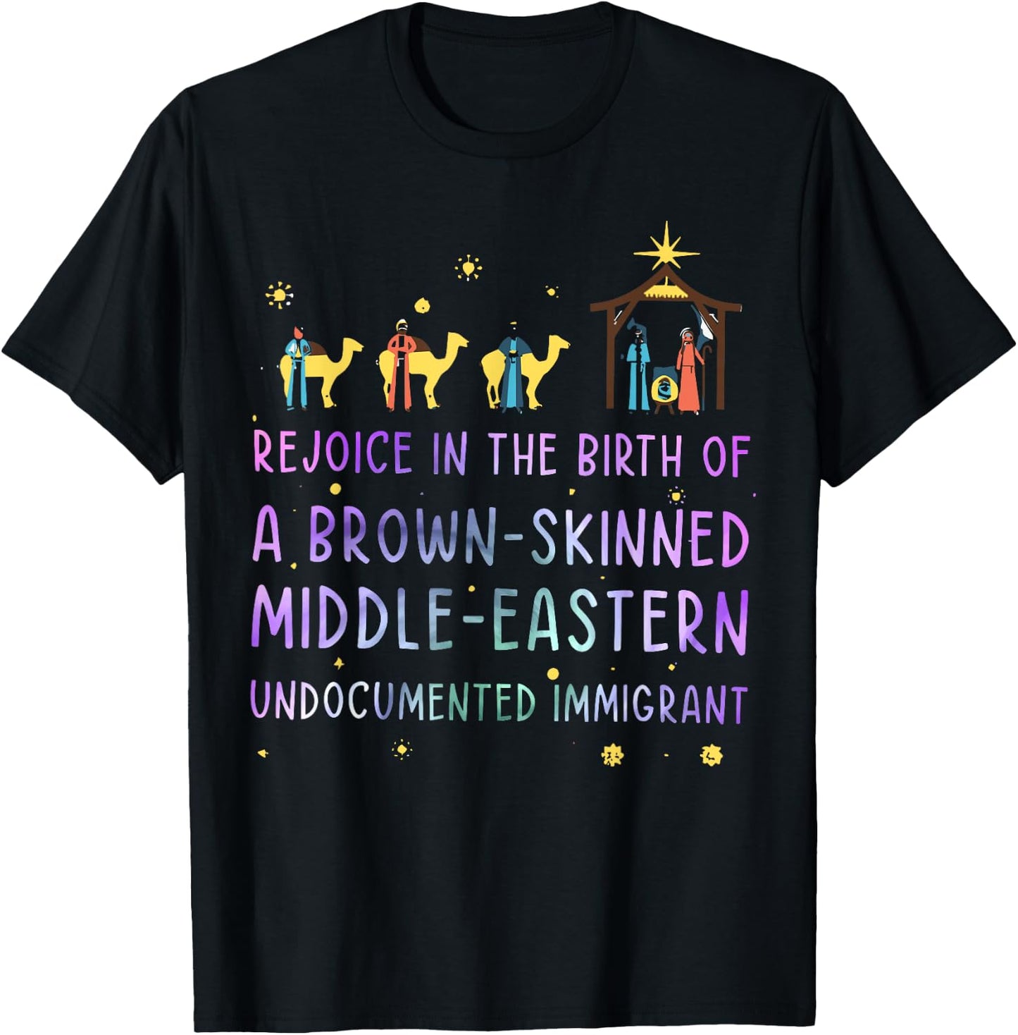 Rejoice In The Birth Of A Brown Skinned Middle Eastern T-Shirt - T-Shirt | Black