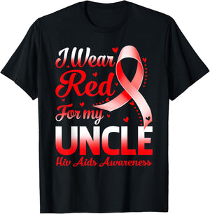 I Wear Red For My Uncle Hiv Aids Awareness Ribbon T-Shirt - T-Shirt | Black