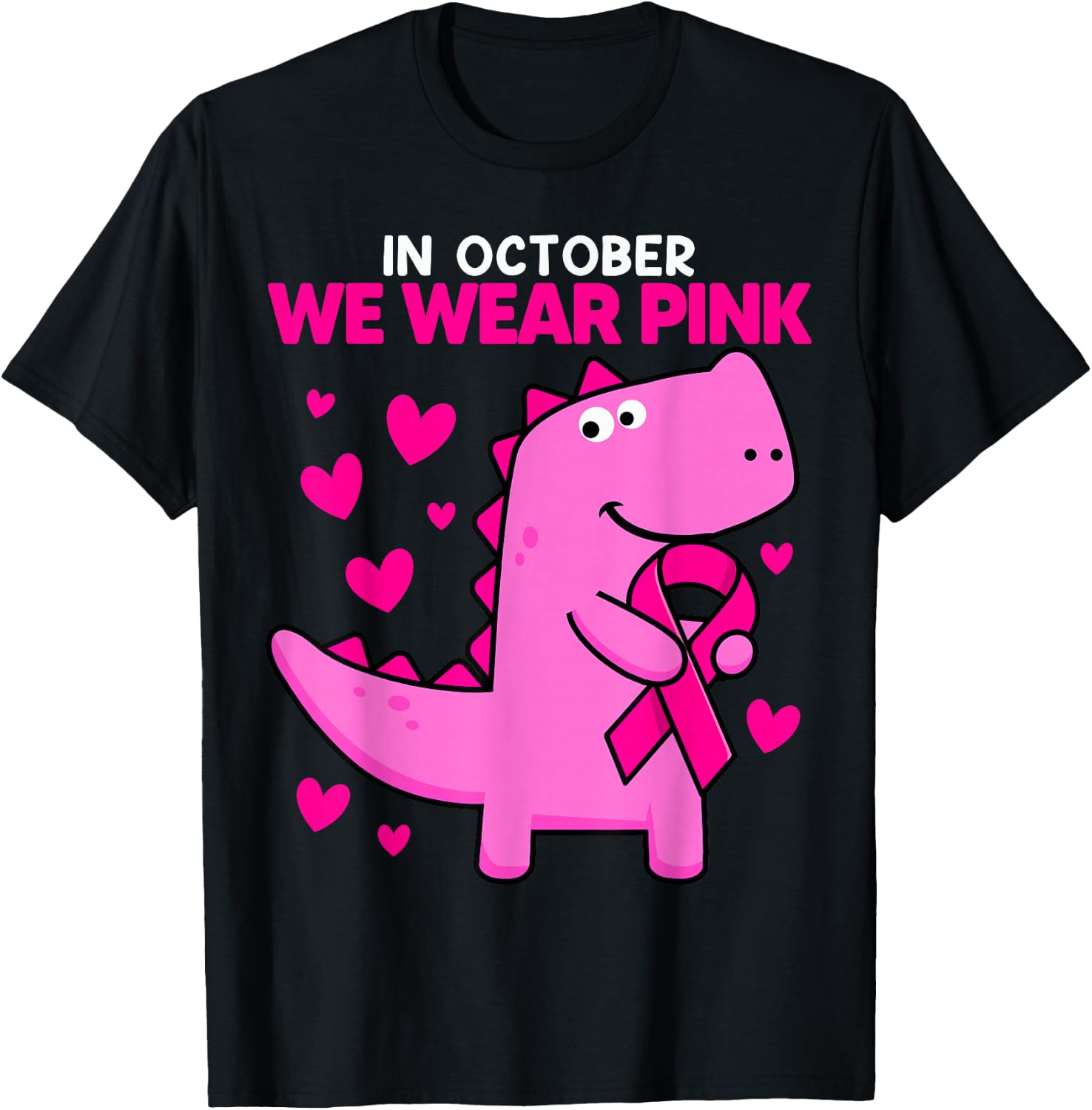 In October We Wear Pink Dinosaur T Rex Breast Cancer Toddler T-Shirt - T-Shirt | Black