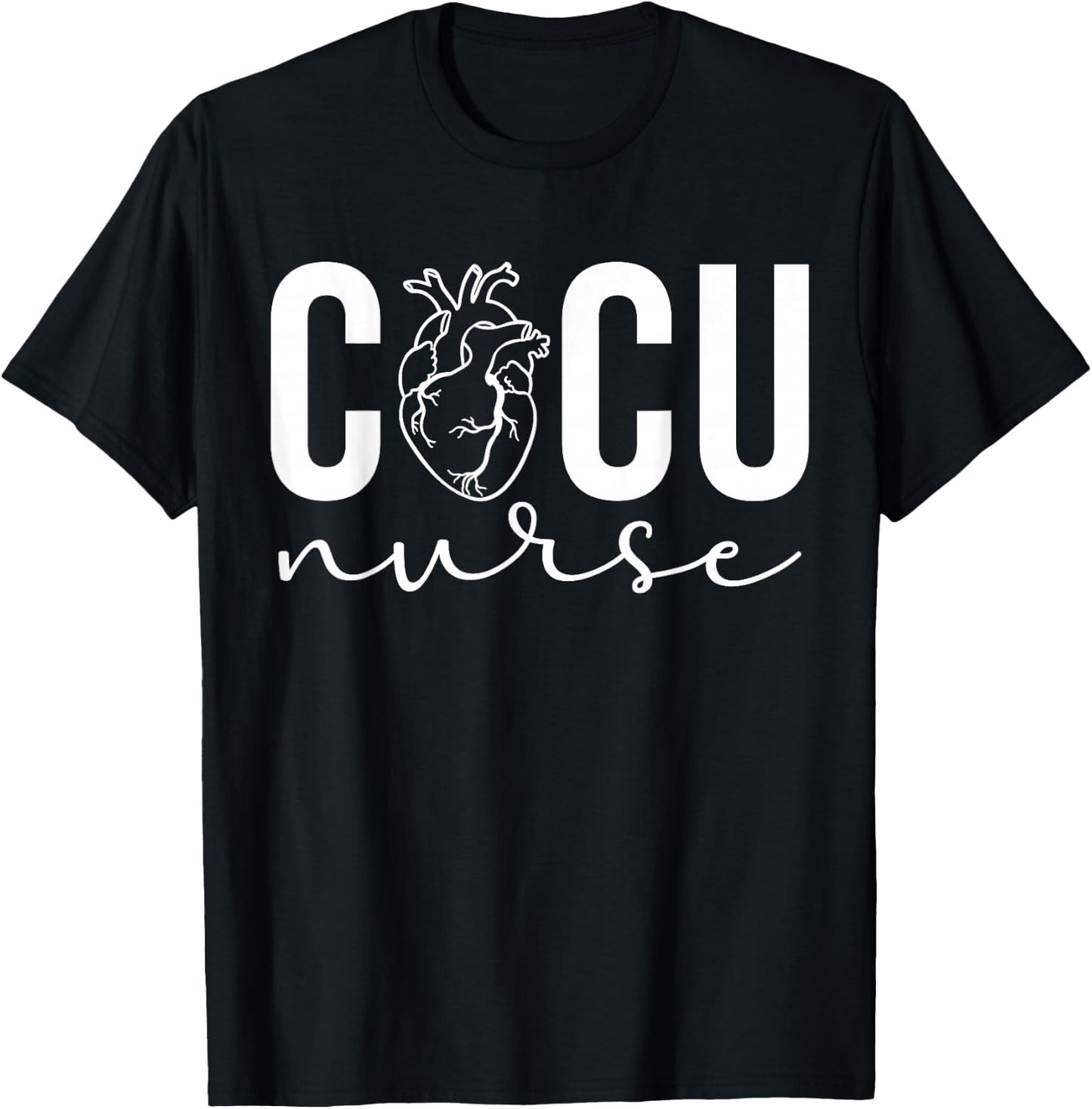 CICU Nurse Cardiac ICU Nurse Cardiac Intensive Care Unit T-Shirt - T-Shirt | Black