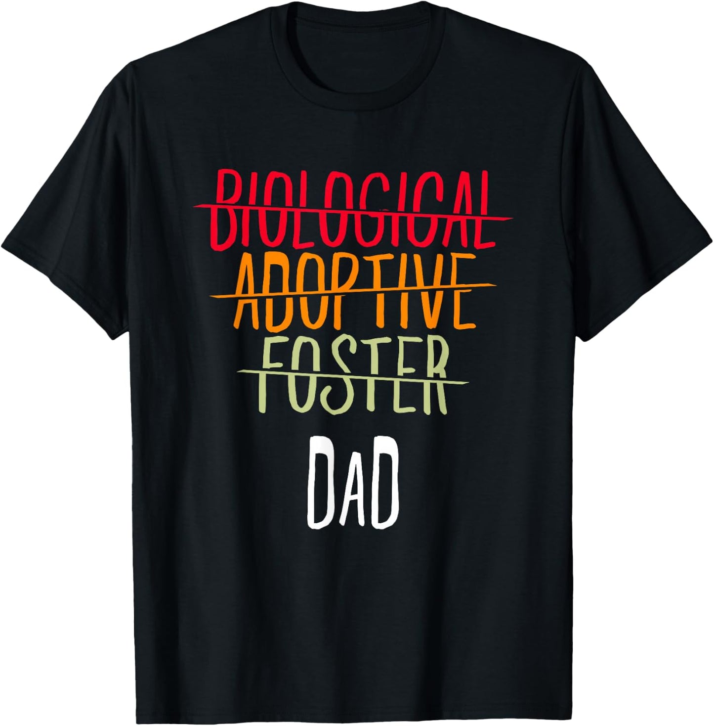 Adoption Mother Biological Adoptive Foster Dad Father's Day T-Shirt - T-Shirt | Black