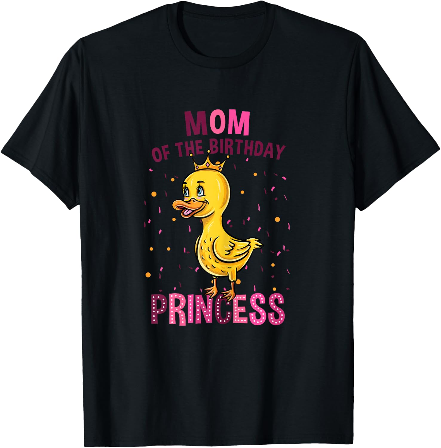 Mom Of The Birthday Princess Duck Girl Birthday T-Shirt - T-Shirt | Black