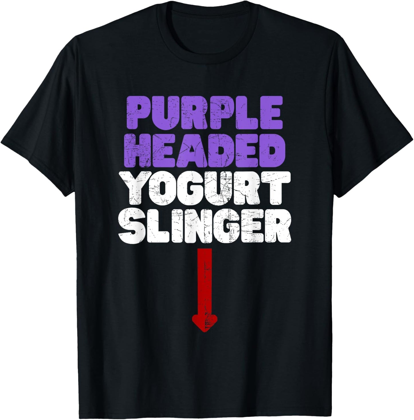 Funny Purple Headed Yogurt Slinger Classic Crude Humor T-Shirt - T-Shirt | Black