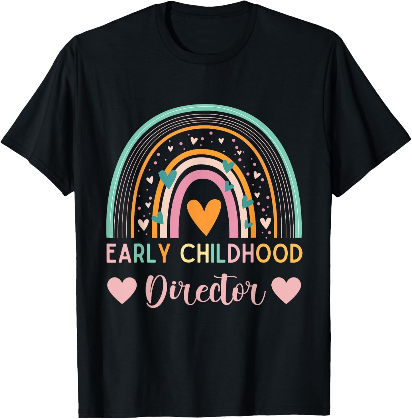 Thank you for Early childhood director appreciation Rainbow T-Shirt - T-Shirt | Black