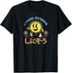 Someday We'll All Be Dead Dark Humor Existential Dread Retro T-Shirt - T-Shirt | Black