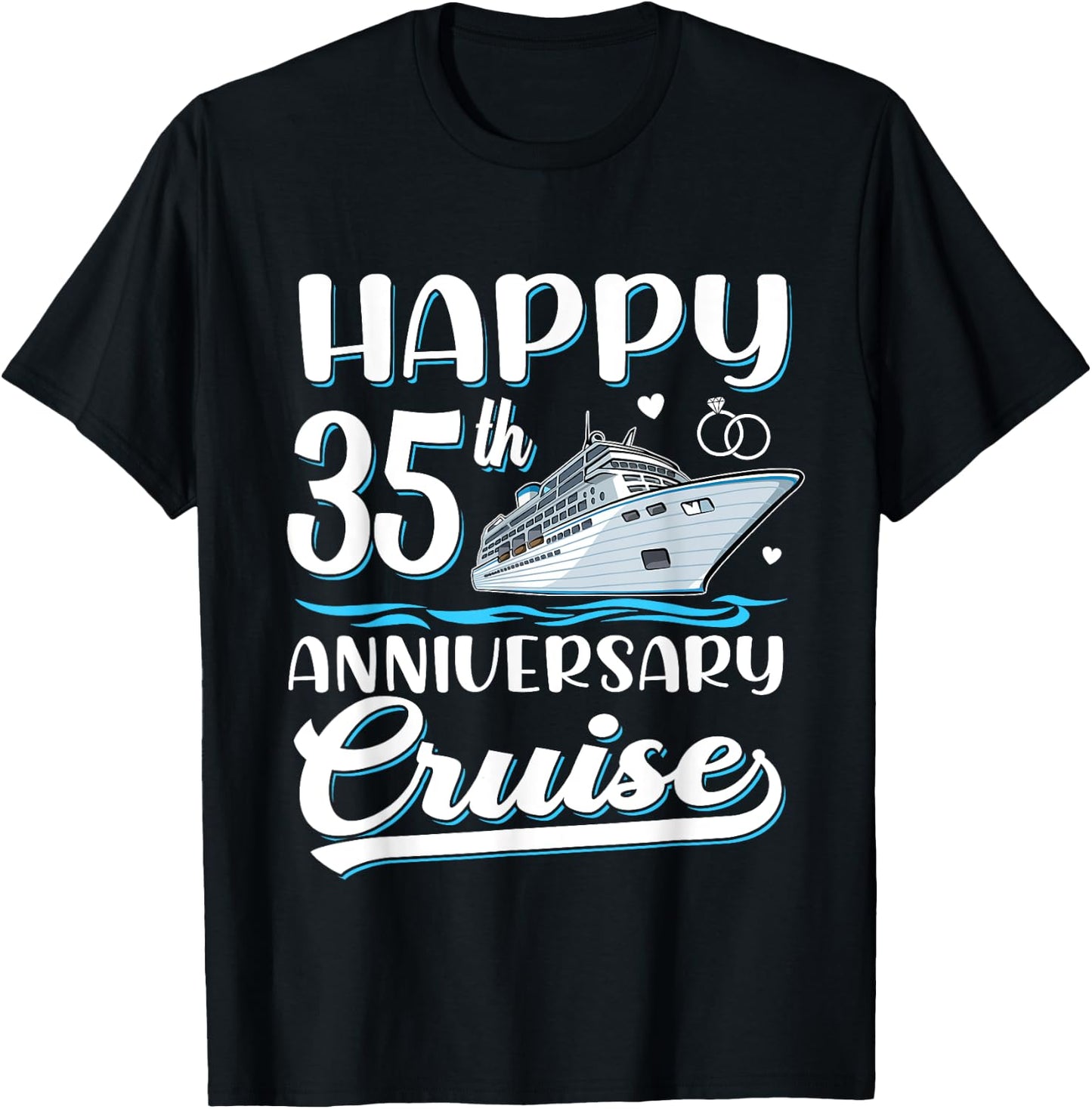 Happy 35th Anniversary Cruise Wedding 35 Years Old Couples T-Shirt - T-Shirt | Black
