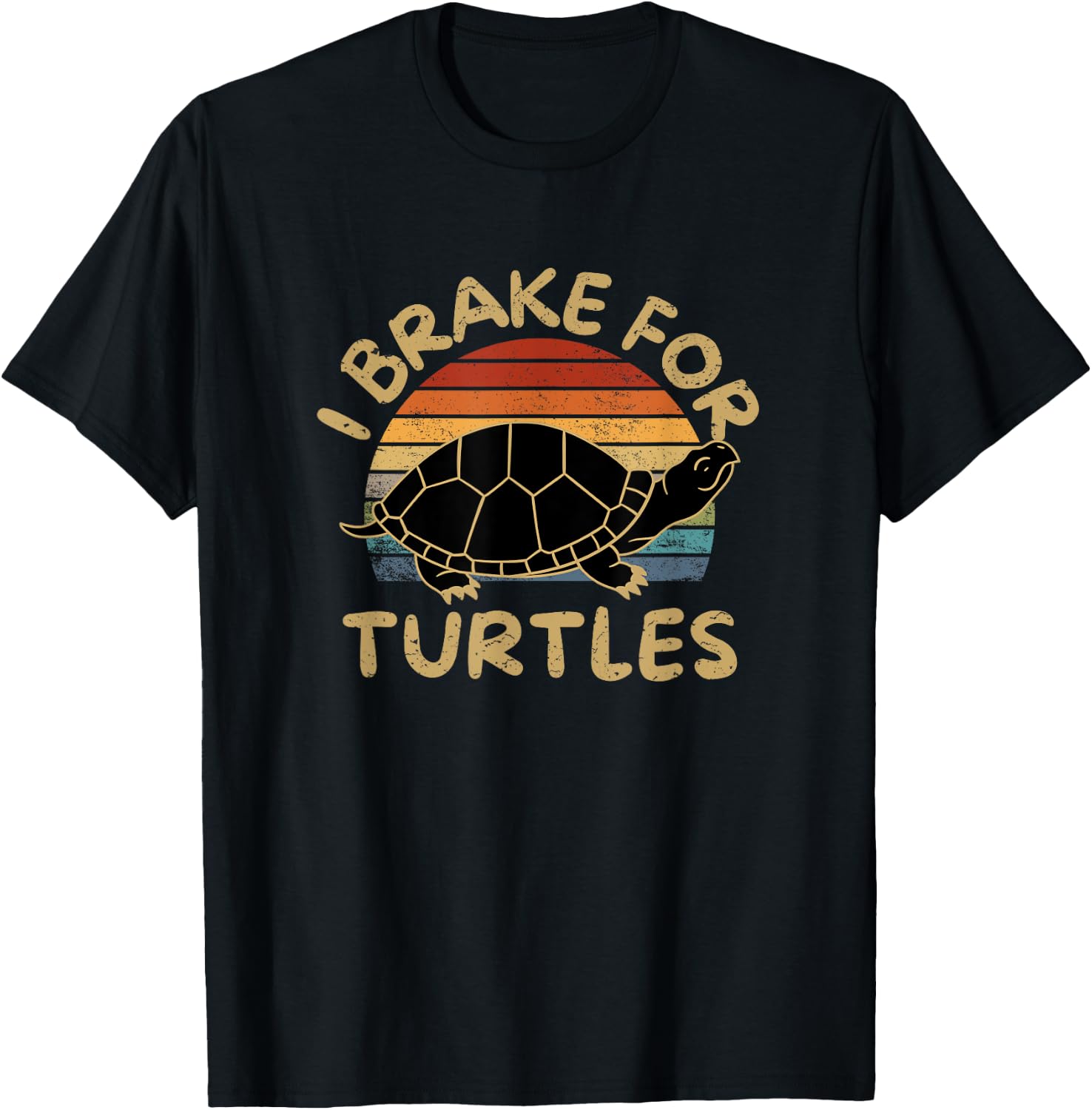 I Brake For Turtles Funny Tortoise Sea Turtle T-Shirt - T-Shirt | Black