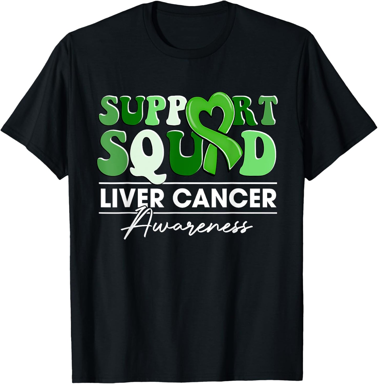 Groovy Support Squad Green Ribbon Liver Cancer Awareness T-Shirt - T-Shirt | Black