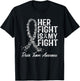 Brain Tumor Awareness Her Fight Is My Support T-Shirt - T-Shirt | Black