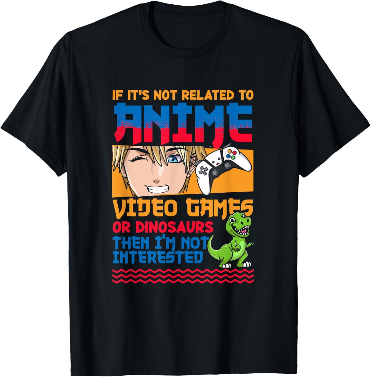 Anime Video Games Dinosaurs Japanese Japan Anime Gamer Otaku T-Shirt - T-Shirt | Black
