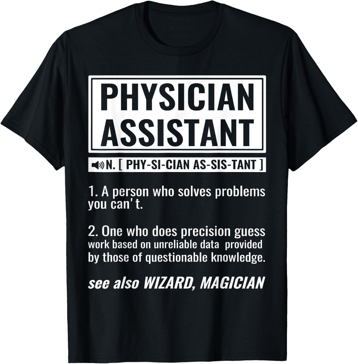 DAIMMER Physician Assistant , -Adults, Black, Small, Short Sleeve, Modern, Halloween T-Shirt - T-Shirt | Black