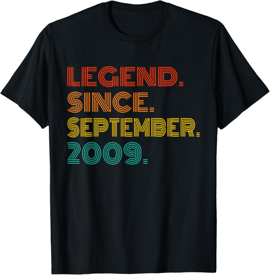 Legend Since September 2009 Vintage 2009 Men Women Birthday T-Shirt - T-Shirt | Black