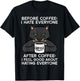 Before Coffee I Hate Everyone Black Cat Funny Men Women T-Shirt - T-Shirt | Black