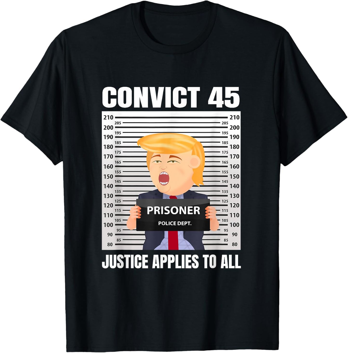 Convict 45 No One Is Above The Law T-Shirt - T-Shirt | Black