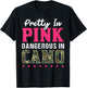 Pretty Pink Dangerous in Camo, Hunting Hobby T-Shirt - T-Shirt | Black