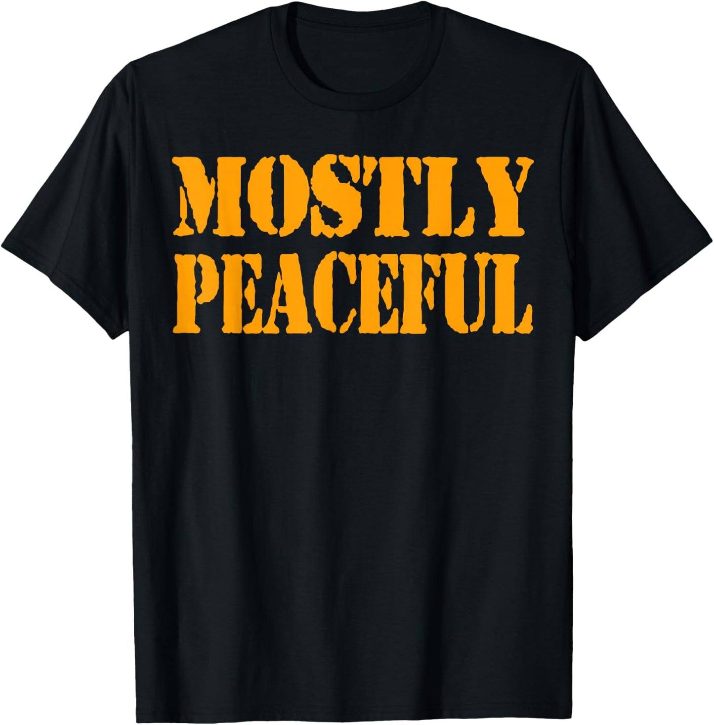 Mostly Peaceful T-Shirt - T-Shirt | Black