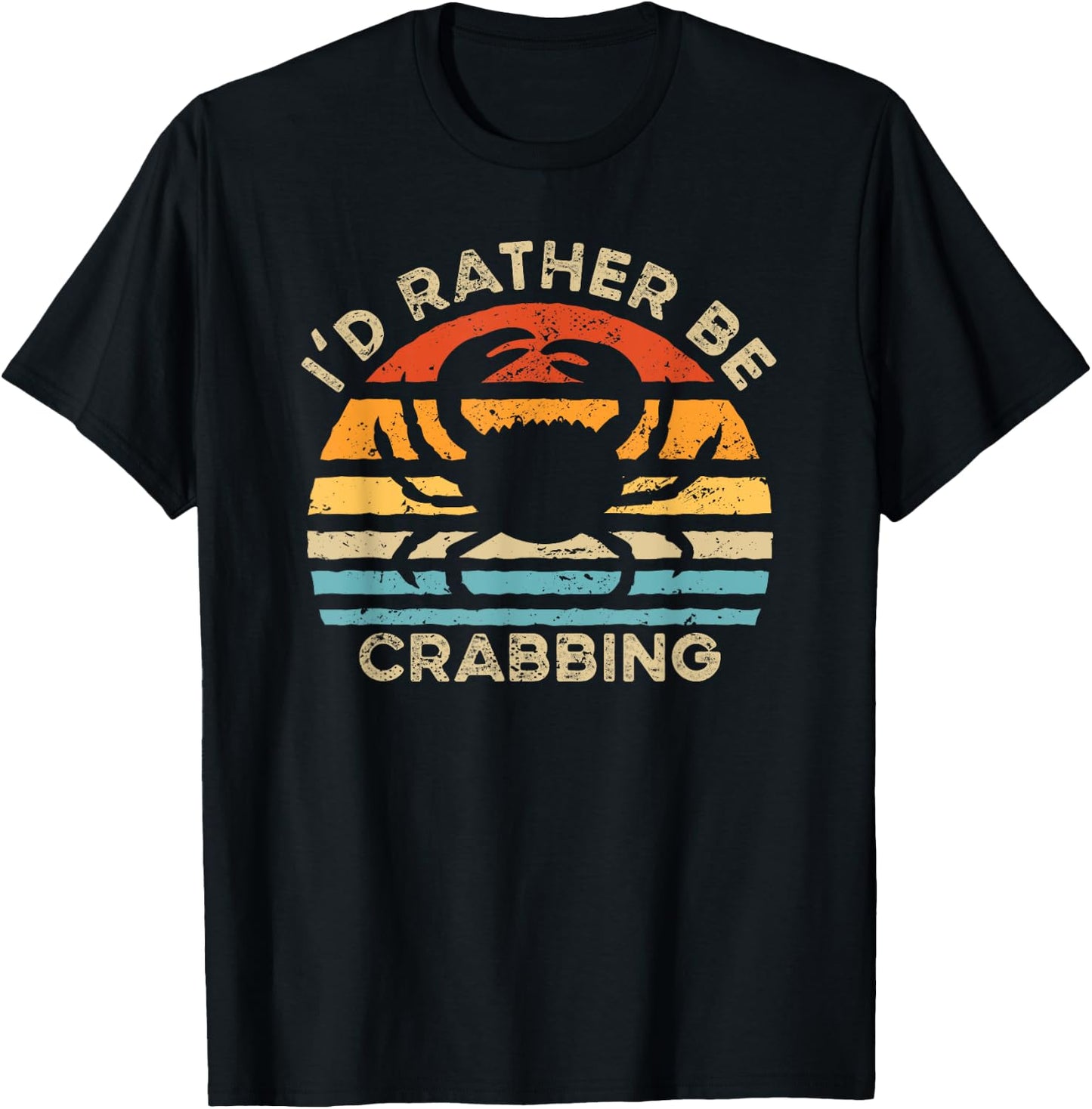 I Like Crabs Animals I'd Rather Be Crabbing T-Shirt - T-Shirt | Black