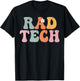 Rad Tech Week Groovy Appreciation Day For Work T-Shirt - T-Shirt | Black