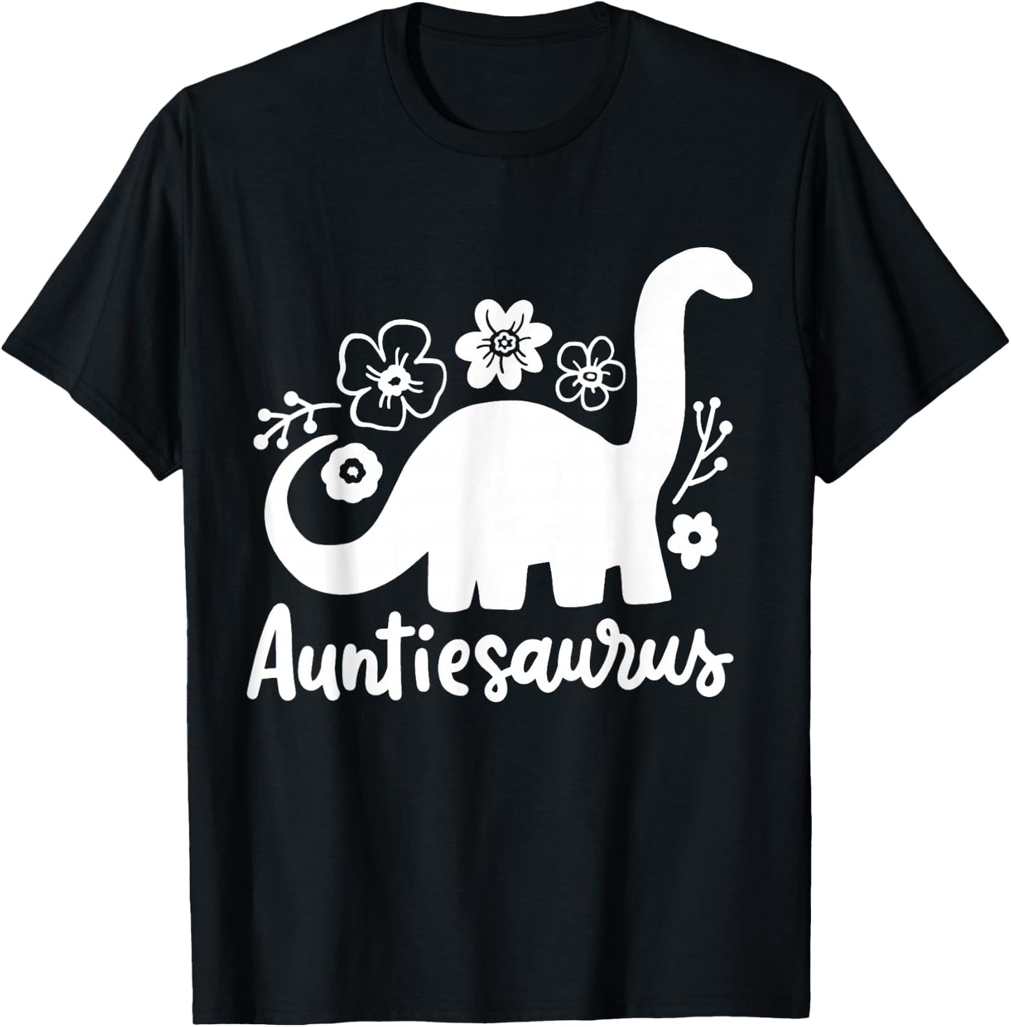 Auntie Aunt Auntiesaurus T-Shirt - T-Shirt | Black
