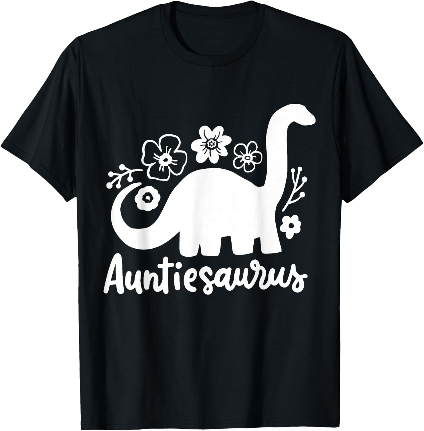 Auntie Aunt Auntiesaurus T-Shirt - T-Shirt | Black