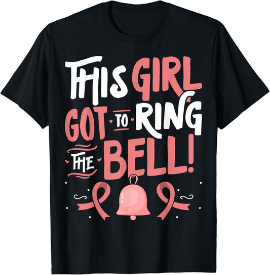 Breast Cancer Awareness - This Girl Got to Ring the Bell T-Shirt - T-Shirt | Black