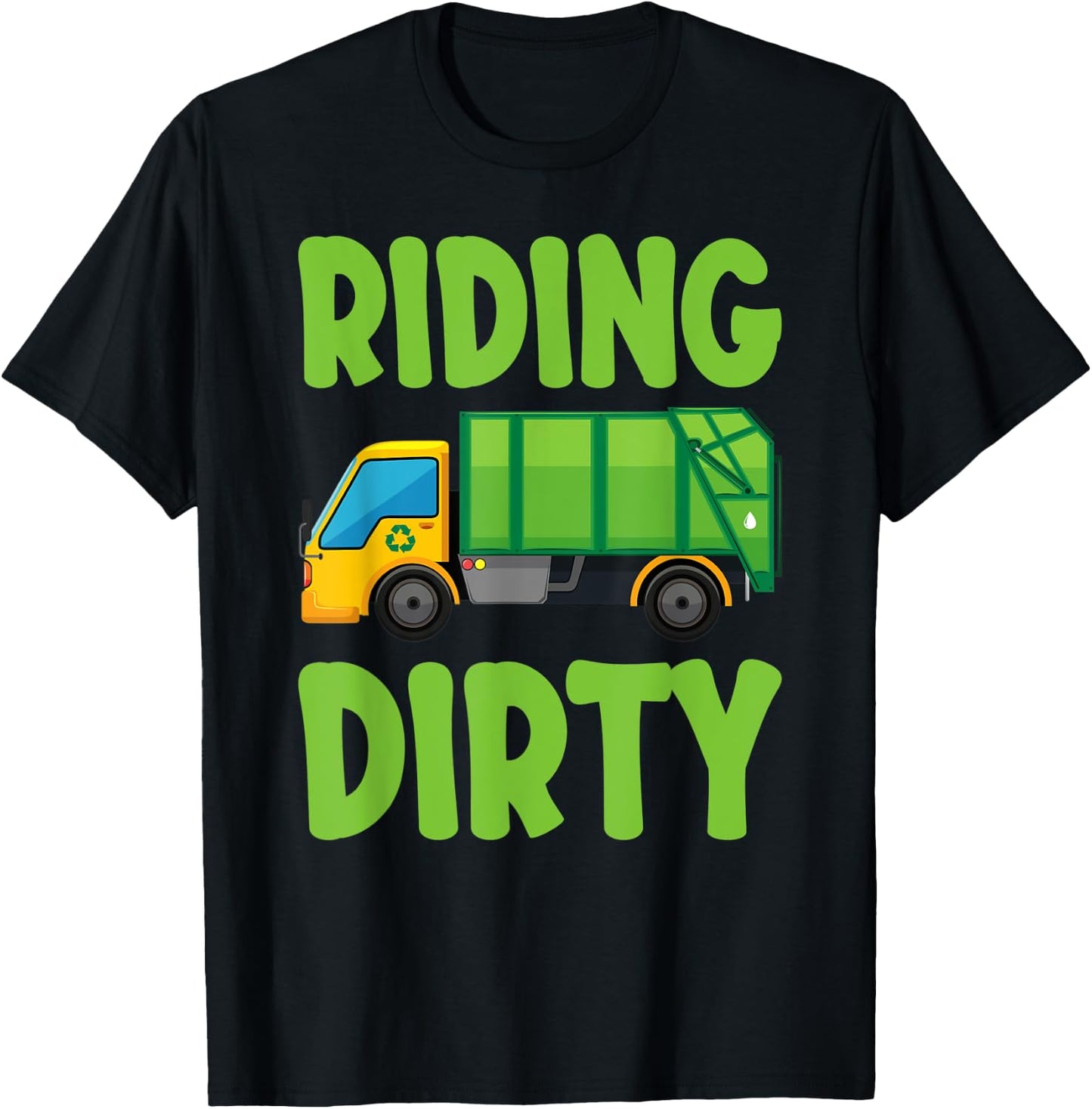 Recycling Trash Garbage Truck Kids Men Riding Dirty Vehicle T-Shirt - T-Shirt | Black