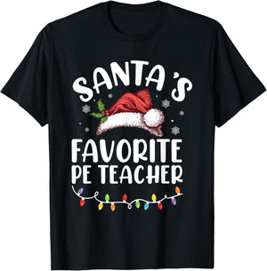 Santa's Favorite Pe Teacher Christmas, Teacher Christmas Women Kids T-Shirt - T-Shirt | Black