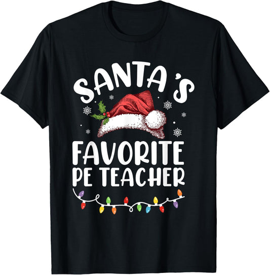 Santa's Favorite Pe Teacher Christmas, Teacher Christmas Women Kids T-Shirt - T-Shirt | Black