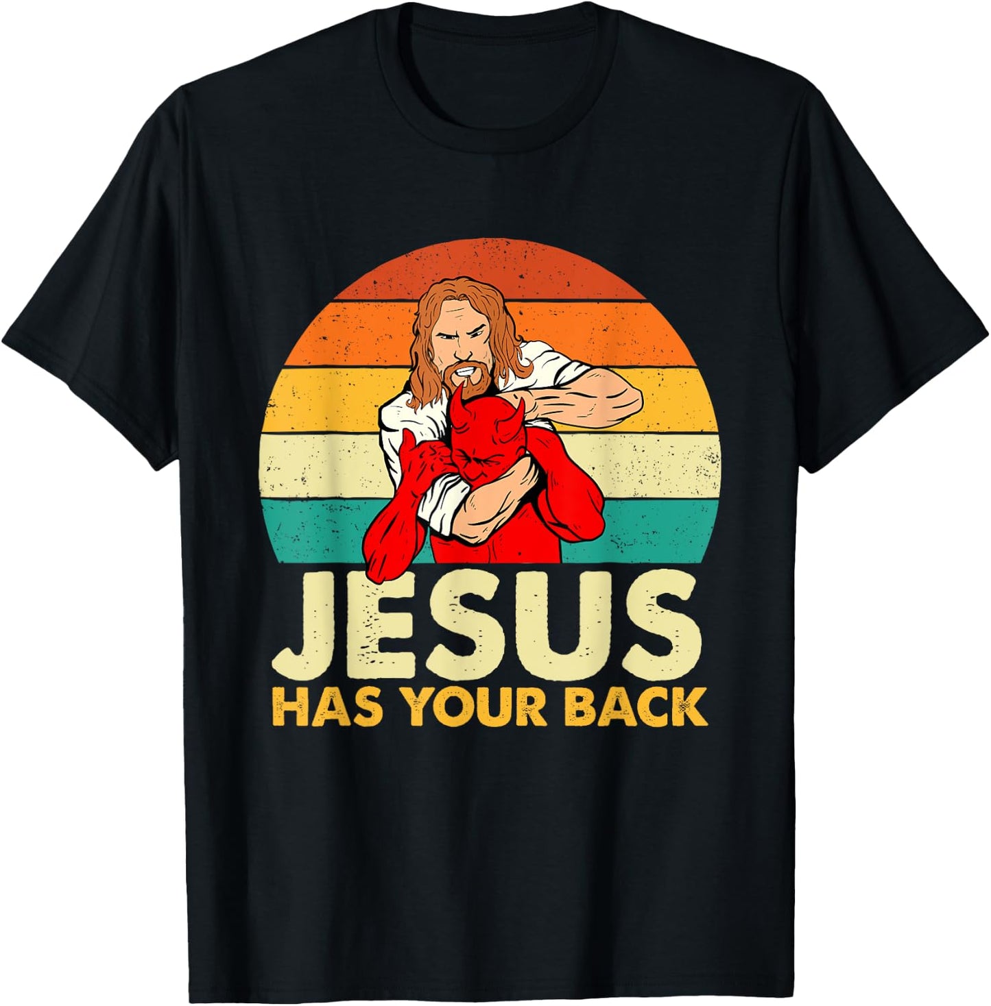 Jesus Has Your Back - Christian Believer Faith Religious T-Shirt - T-Shirt | Black