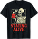 Staying Alive Skeleton Coffe Funny Retro Vintage Halloween T-Shirt - T-Shirt | Black