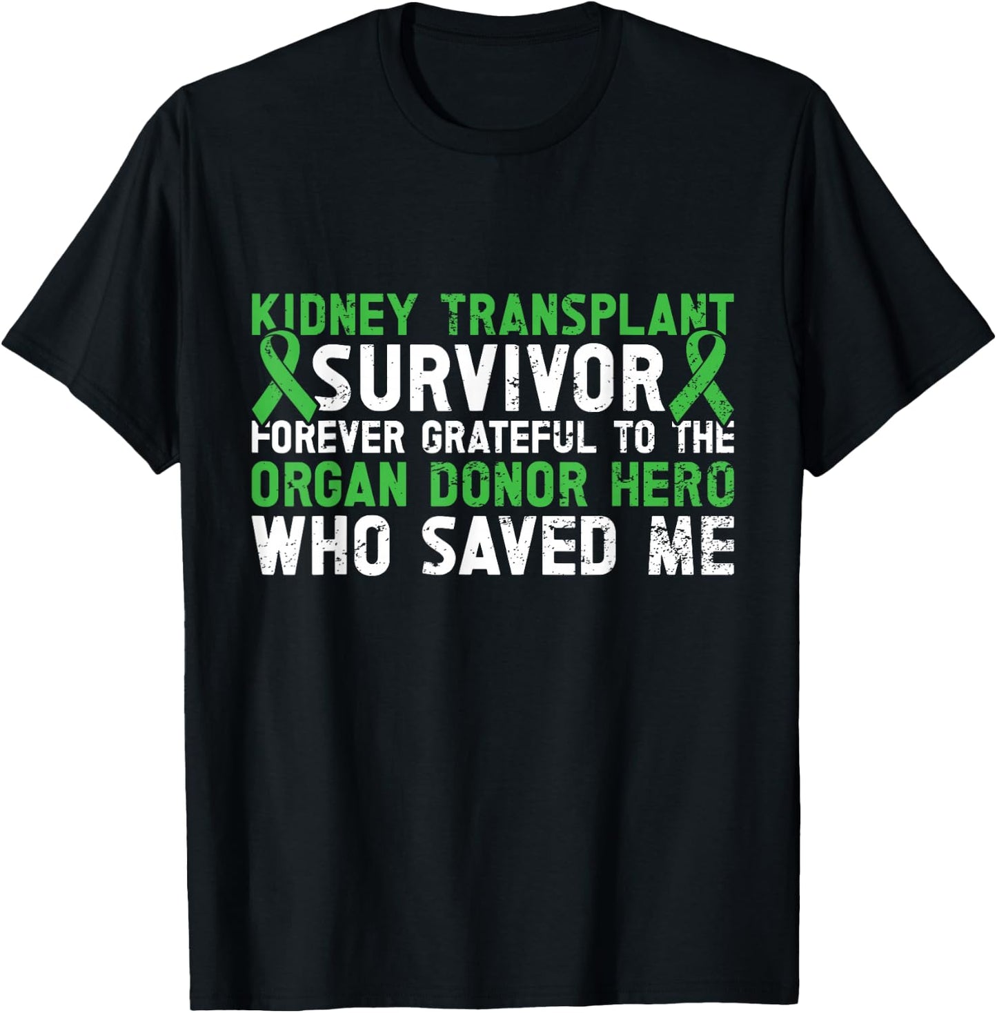 Kidney Transplant Organ Recipient Survivor Donor T-Shirt - T-Shirt | Black