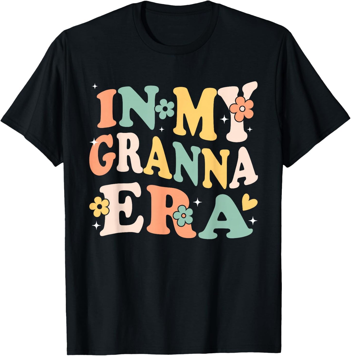 In My Granna Era Funny Sarcastic Groovy Retro Mothers Day T-Shirt - T-Shirt | Black