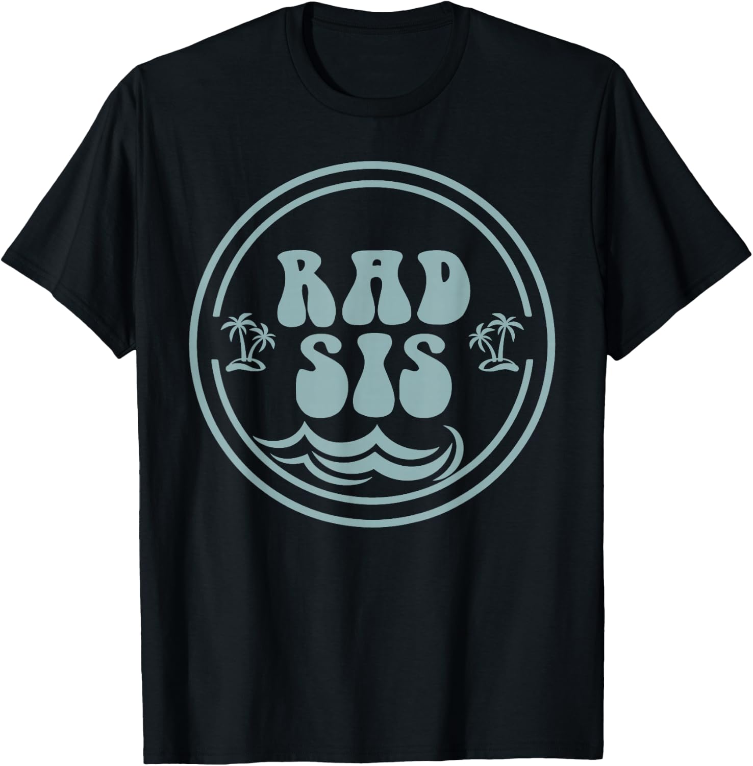 Rad Sis Surf Matching Birthday The Big One 1st Birthday T-Shirt - T-Shirt | Black