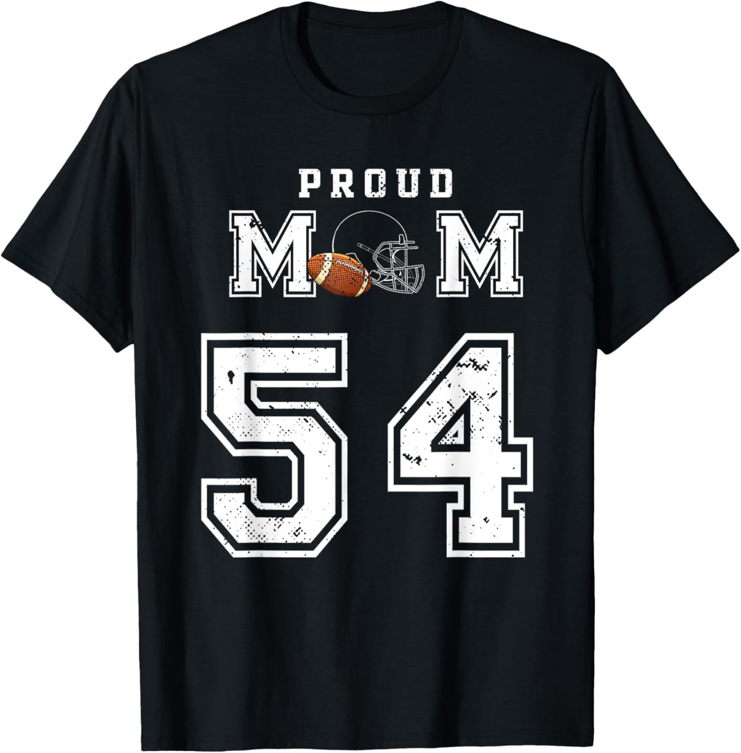 Custom Proud Football Mom Number 54 Personalized T-Shirt - T-Shirt | Black