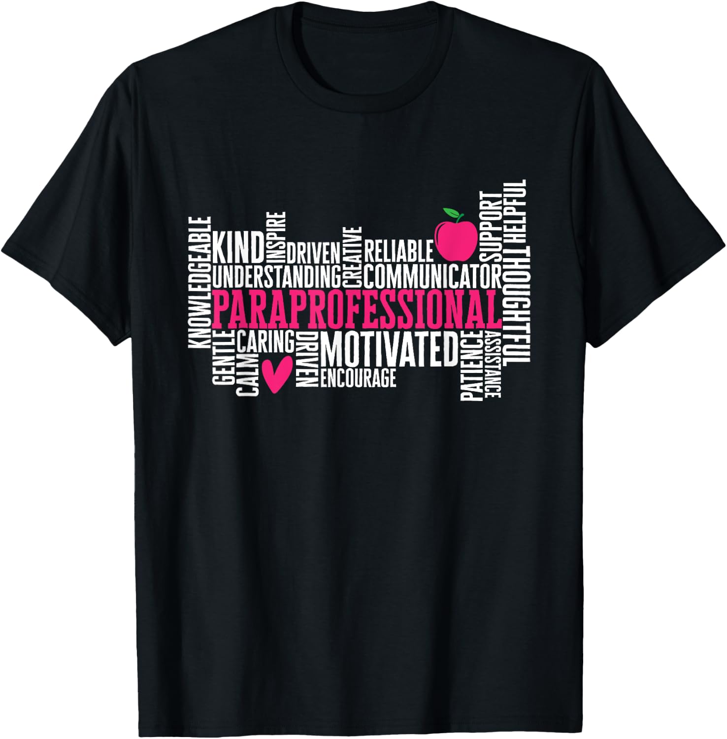 Paraprofessional Teacher Assistant T-Shirt - T-Shirt | Black